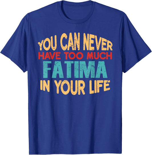 Funny Fatima Personalised First Name Joke Item T-Shirt - T-Shirt | Royal