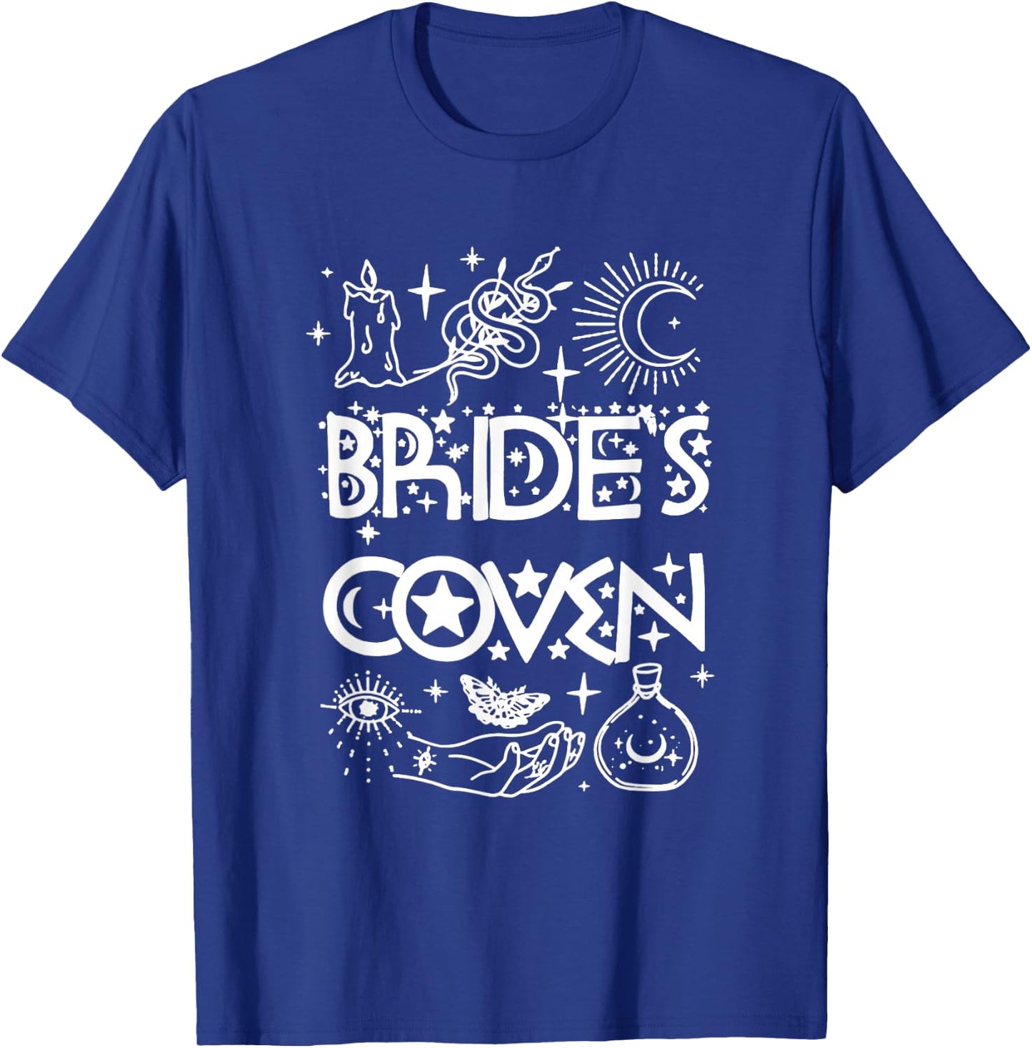 Bachelorette Party Bride & Bridesmaids Witch Bride's Coven T-Shirt - T-Shirt | Royal