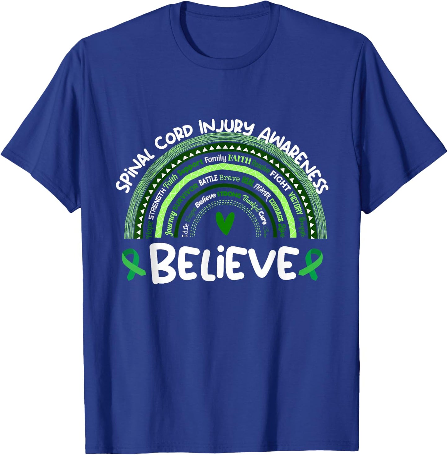 Believe | Spinal Cord Injury Awareness Month T-Shirt - T-Shirt | Royal