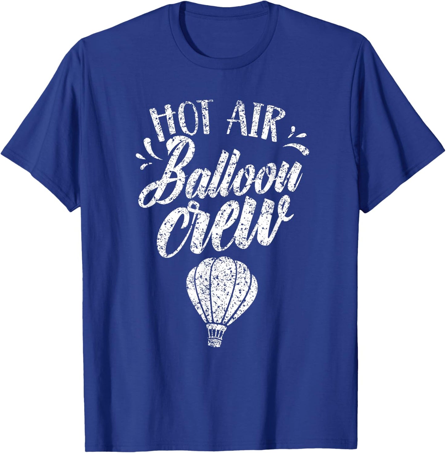 Hot Air Balloon Crew Ballooning Pilot Team T-Shirt - T-Shirt | Royal