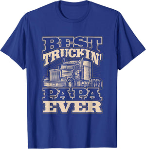 Best Truckin Papa Semi Truck Driver Trucker Life T-Shirt - T-Shirt | Royal