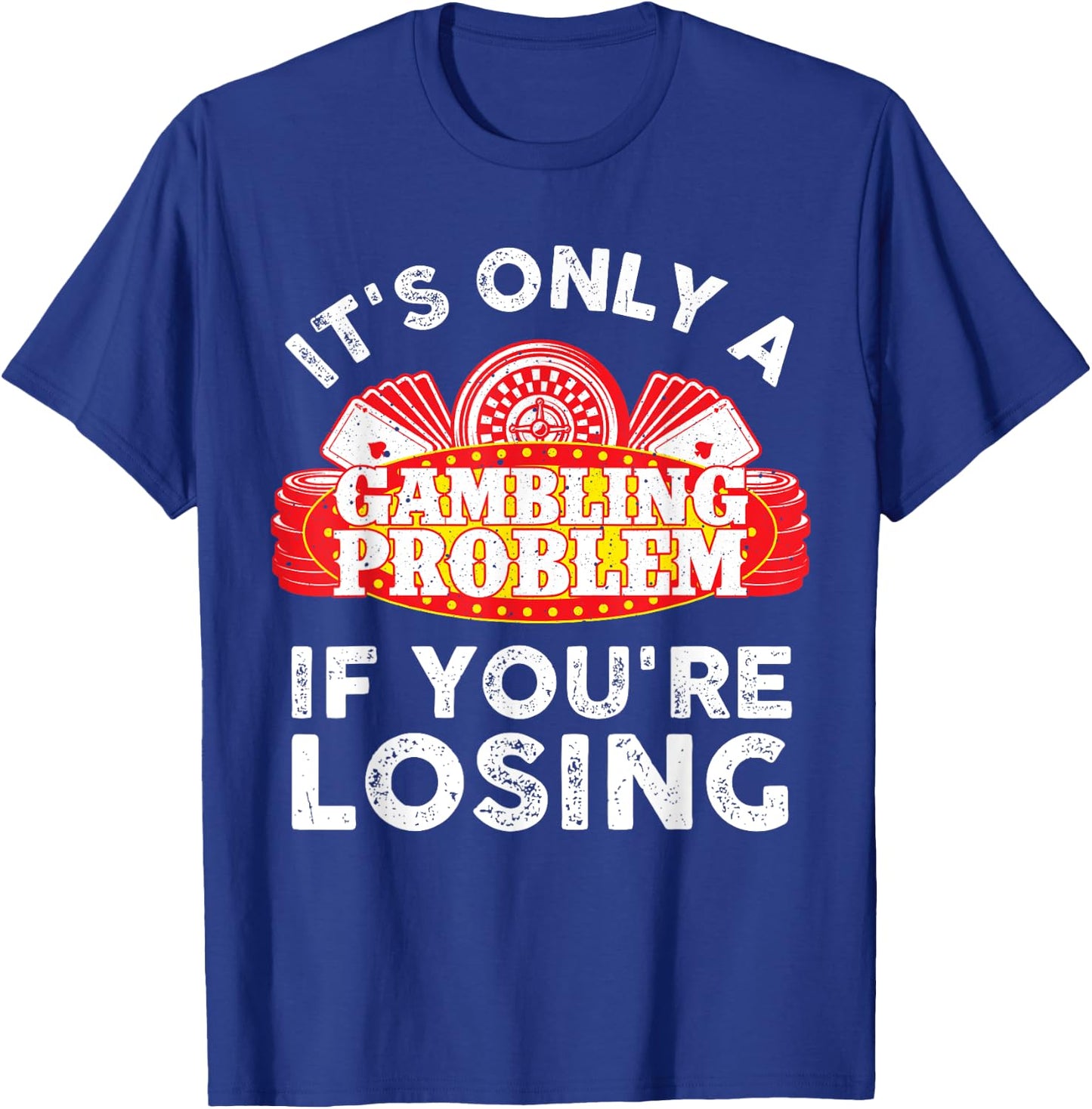 Best Gambling Gifts Gambler Stuff & Accessories -Adults, -Kids Black Cotton 100% Modern Collarless Size S T-Shirt - T-Shirt | Royal