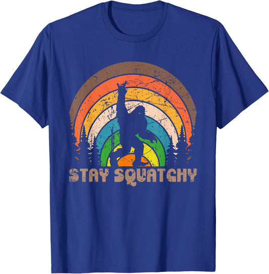 Stay Squatchy Funny BigFoot Sasquatch Squatch Lovers Retro T-Shirt - T-Shirt | Royal