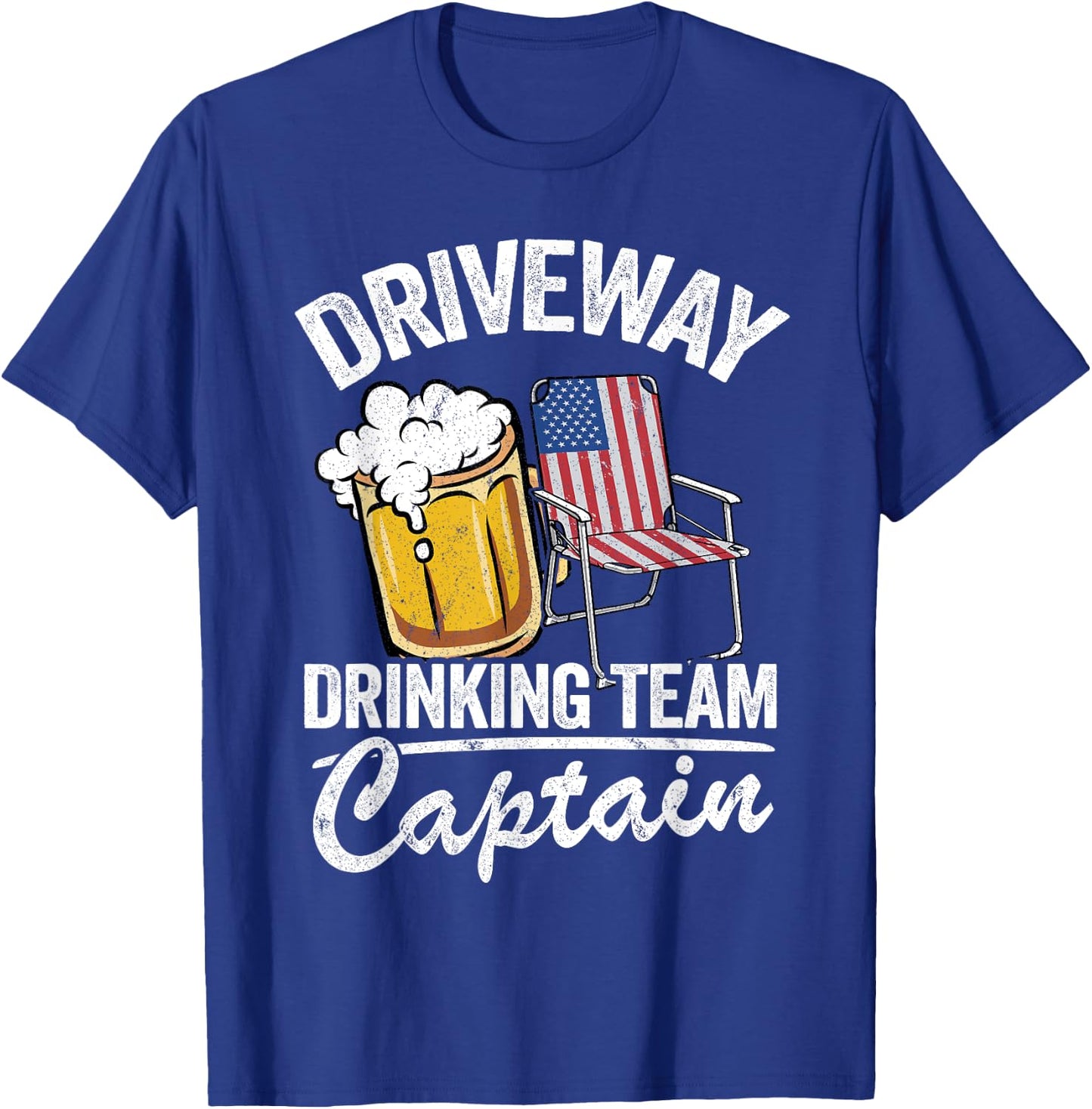 Beer Driveway Drinker US Flag Driveway Drinking Team Captain T-Shirt - T-Shirt | Royal