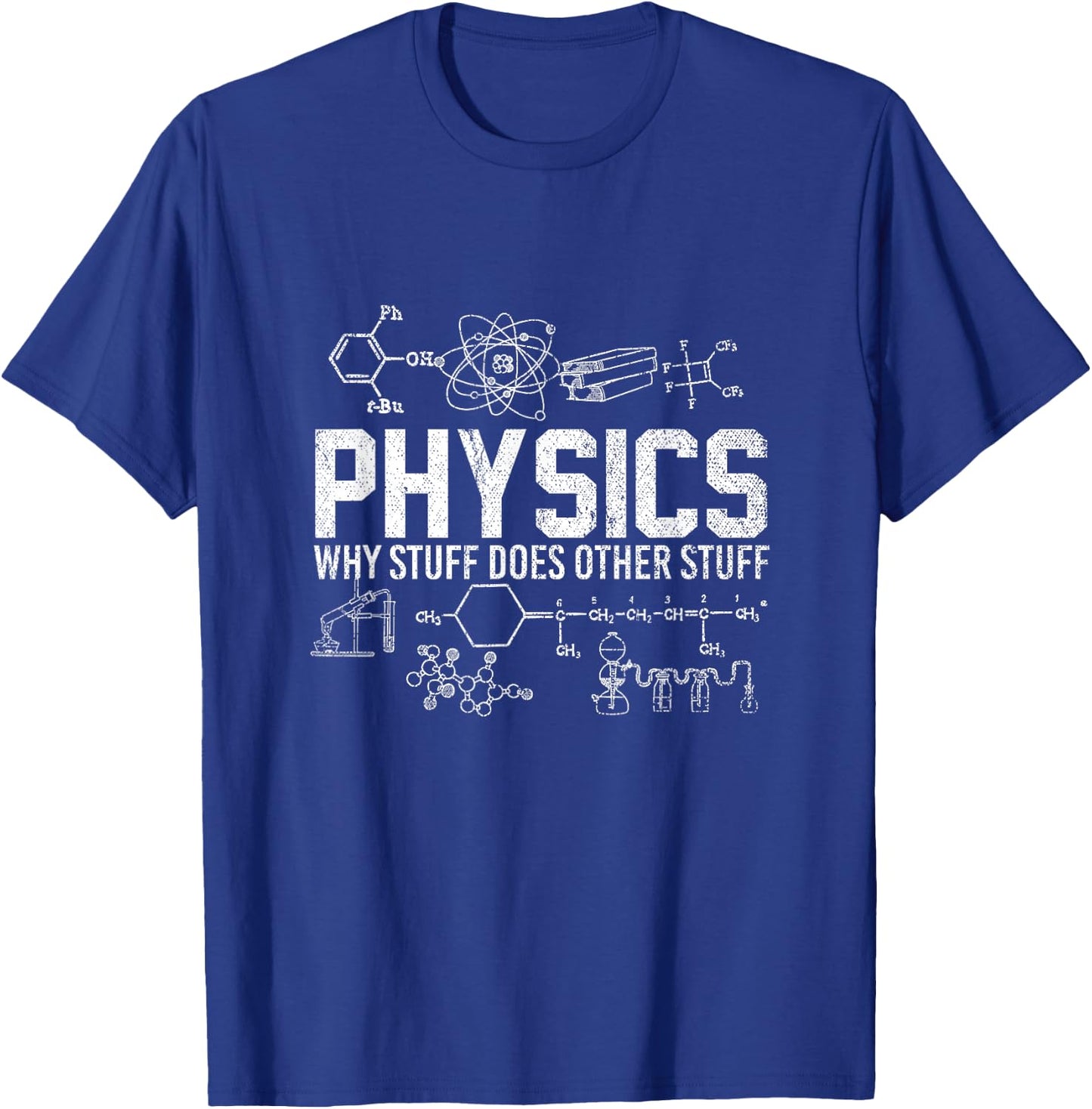 Funny Scientist Physicist Professor Grad Student Physics T-Shirt - T-Shirt | Royal