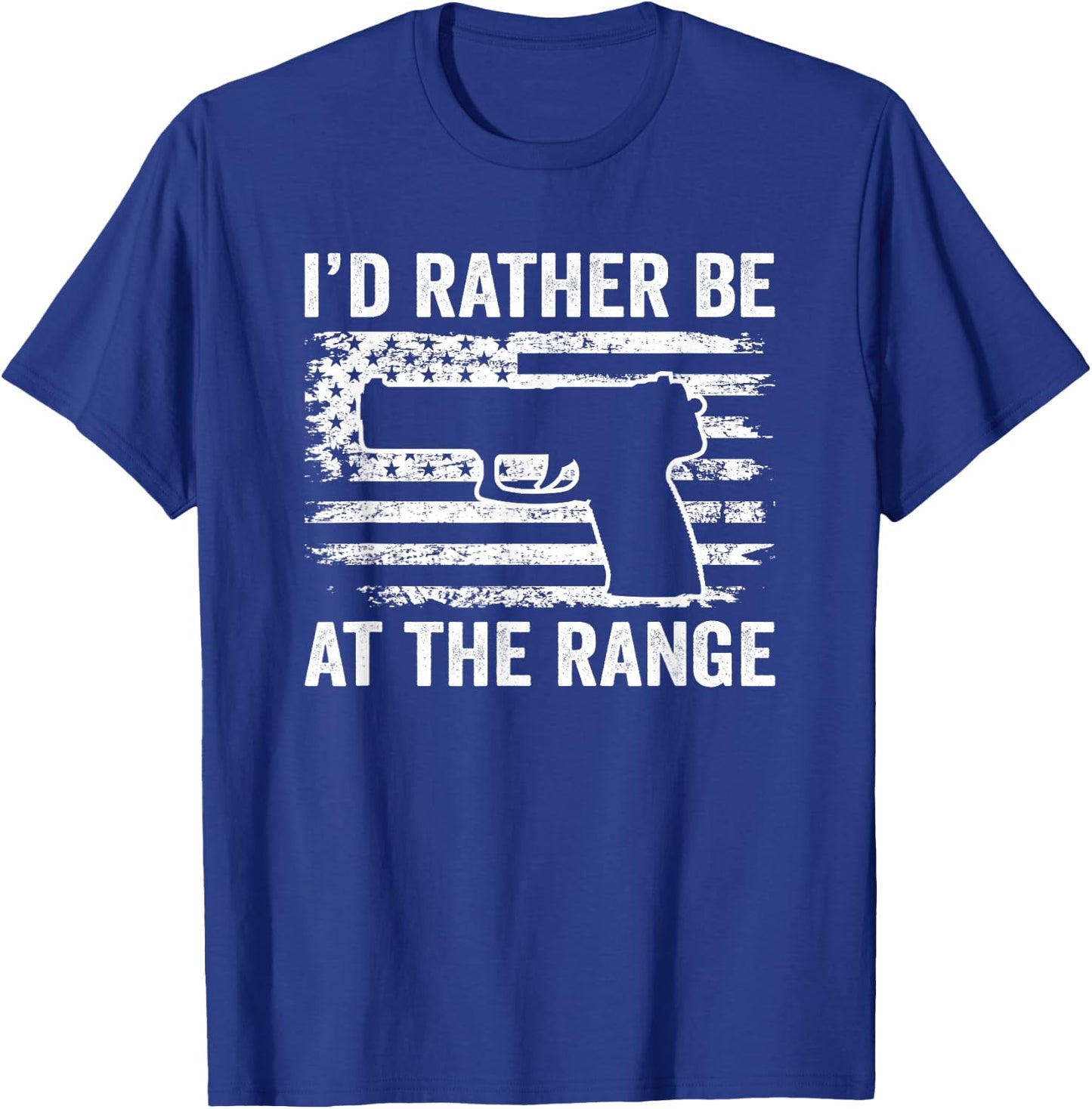 I'd Rather Be At The Gun Range - Pistol USA Flag Funny Gun Women Men T-Shirt - T-Shirt | Royal