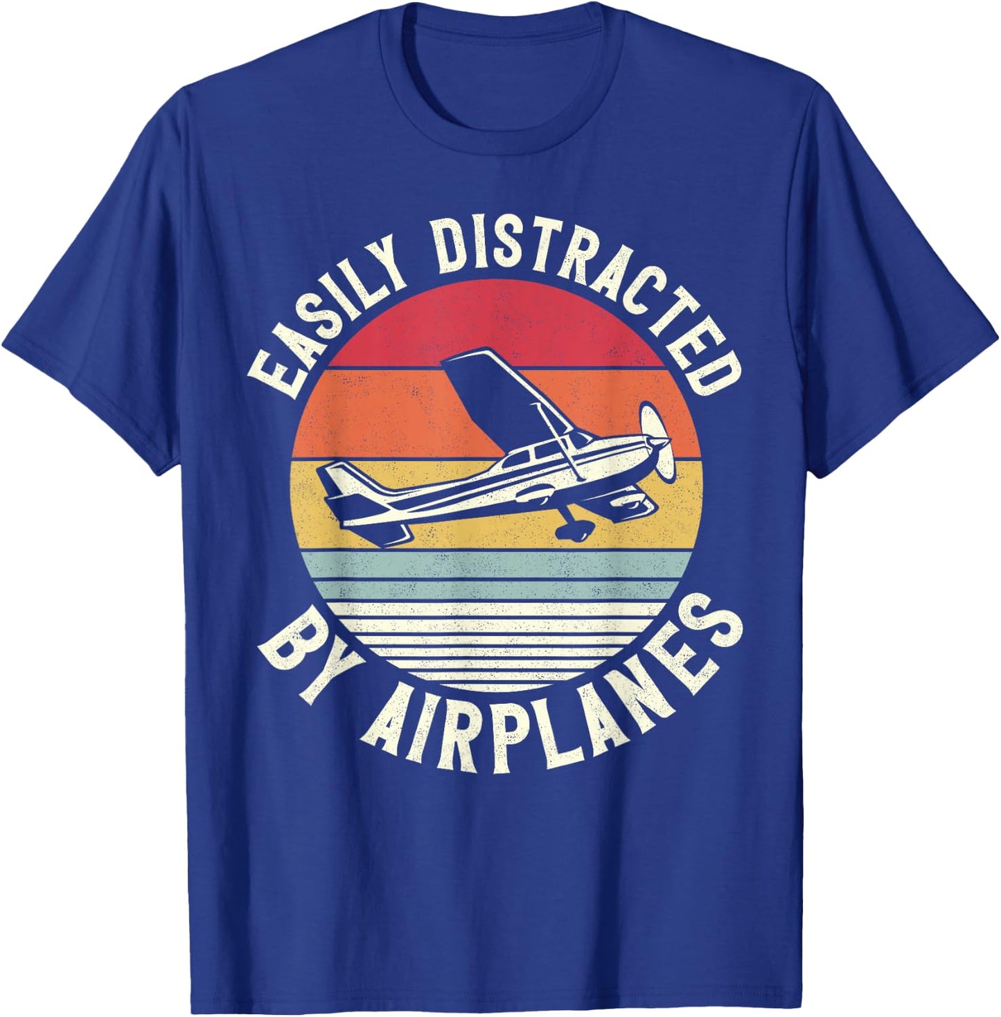 Airplane Pilot Vintage Retro Easily Distracted By Airplanes T-Shirt - T-Shirt | Royal