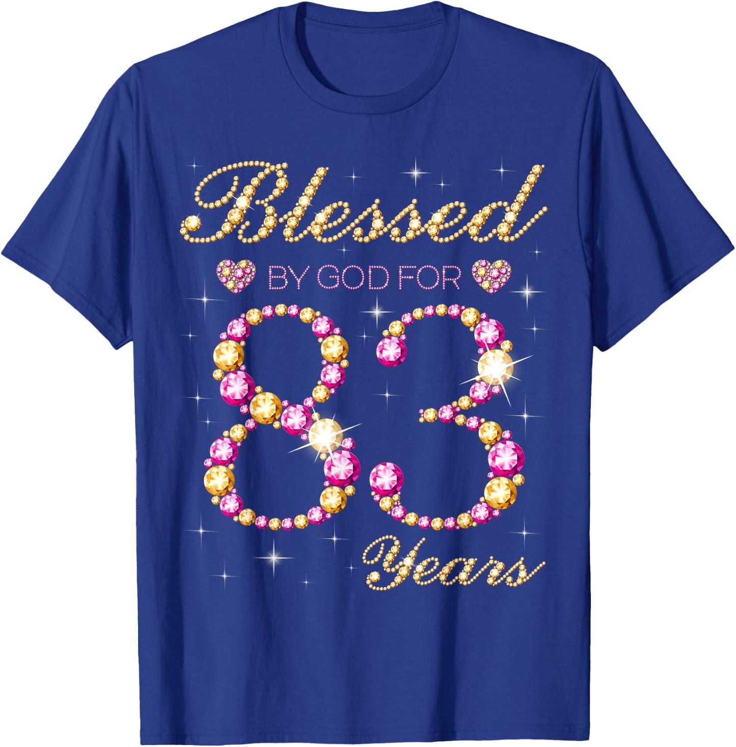 Blessed By God For 83 Years Old Birthday Party T-Shirt - T-Shirt | Royal