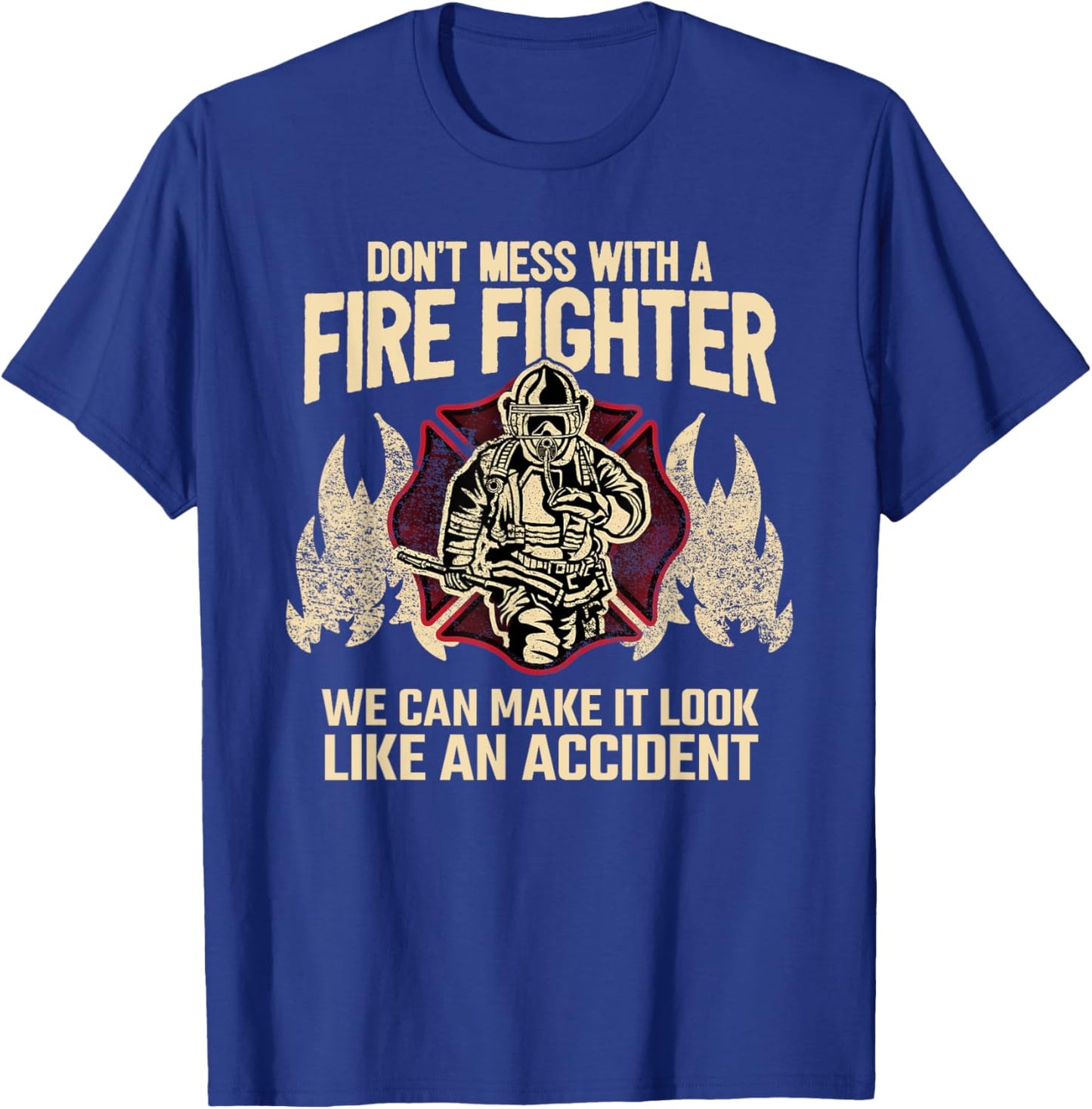 Fire Fighter I Fire Department I Fire Brigade I Fireman T-Shirt - T-Shirt | Royal