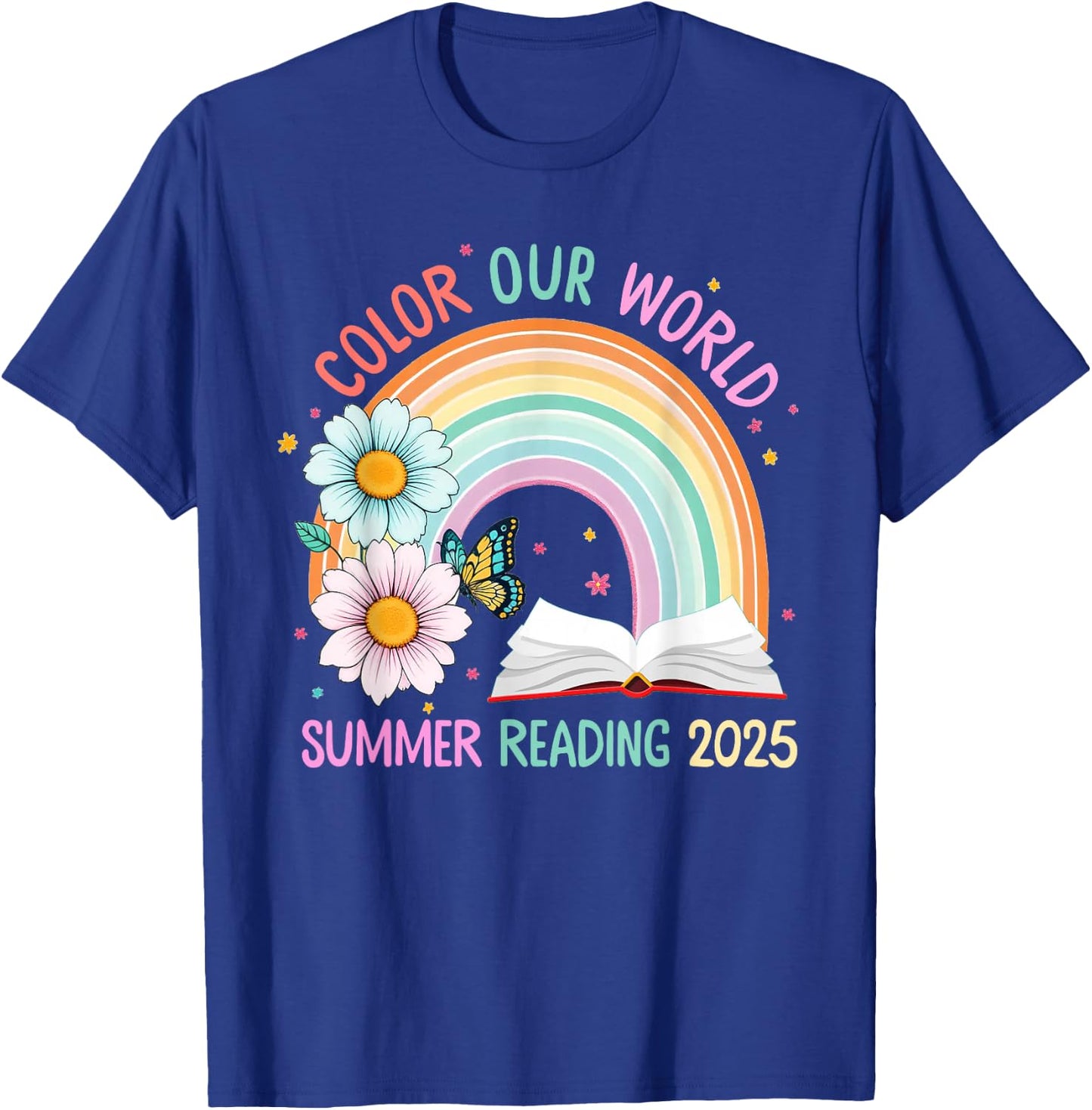 Color Our World Summer 2025 Summer Reading Program Rainbow T-Shirt - T-Shirt | Royal