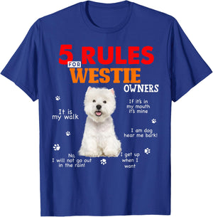 5 Rules For Westie Owners T-Shirt - T-Shirt | Royal