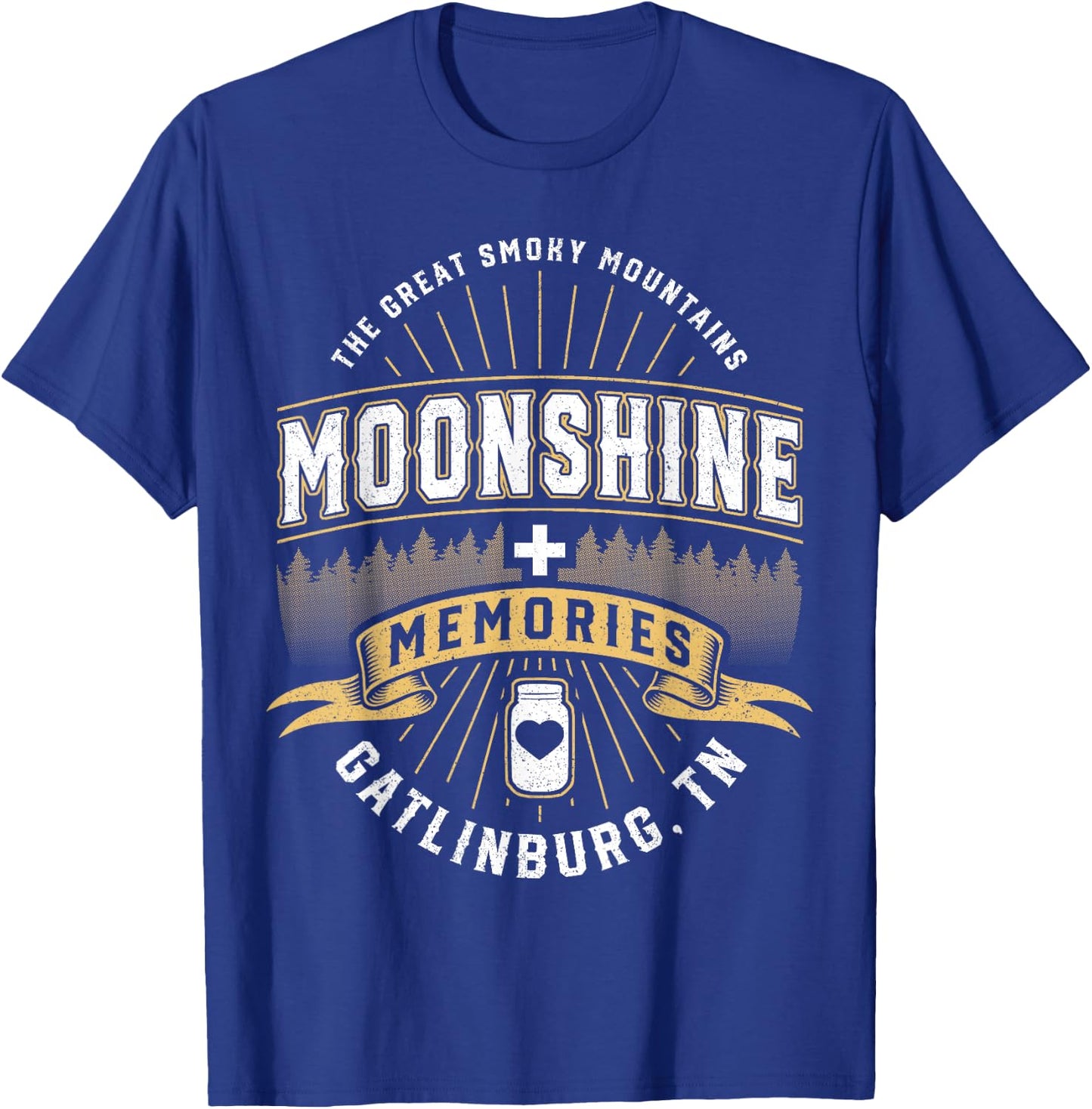 Moonshine and Memories Gatlinburg Tennessee Smoky Mountains T-Shirt - T-Shirt | Royal