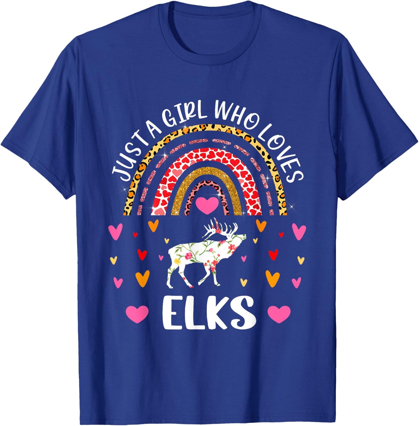 Just A Girl Who Loves Elks Rainbow Elk Lover T-Shirt - T-Shirt | Royal