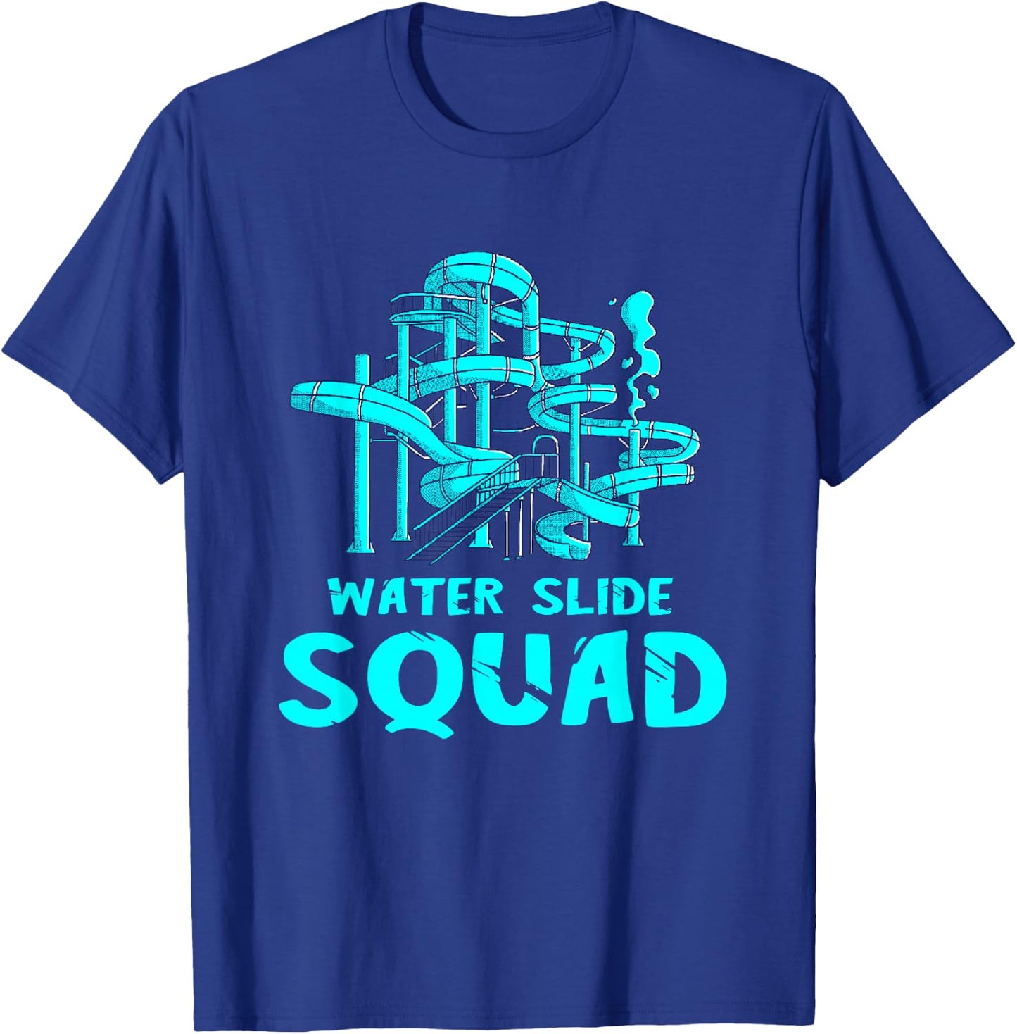 Water Slide Squad Team Waterslides Waterpark Aqua Park T-Shirt - T-Shirt | Royal