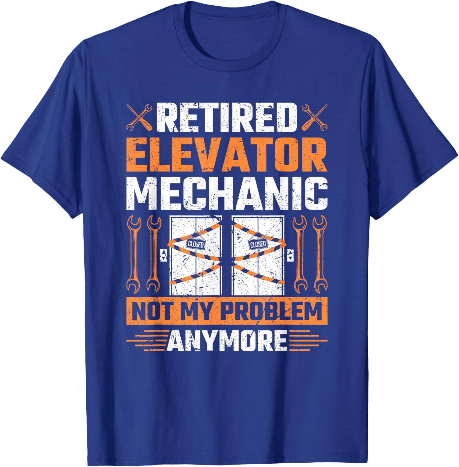 Retired Elevator Mechanic Elevator Technician Inspector T-Shirt - T-Shirt | Royal