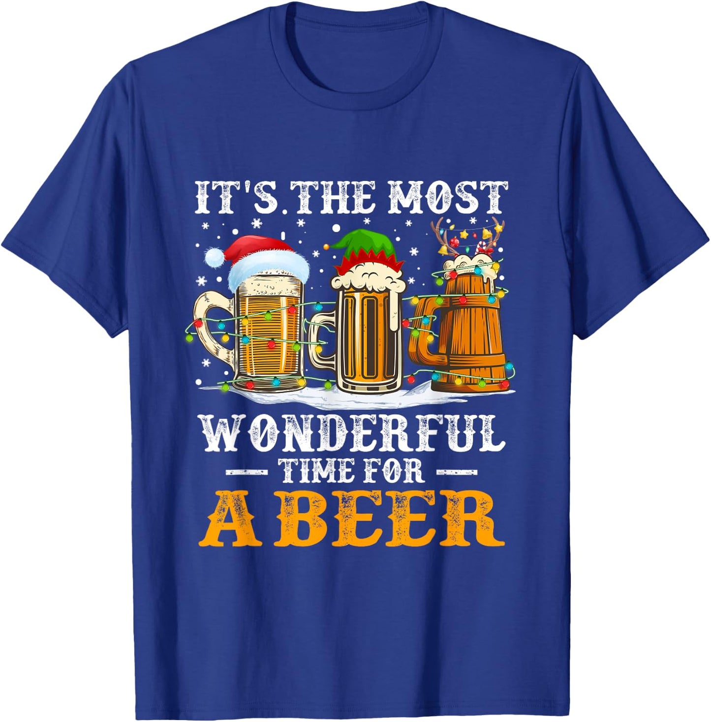 It's The Most Wonderful Time For A Beer Christmas Drink T-Shirt - T-Shirt | Royal