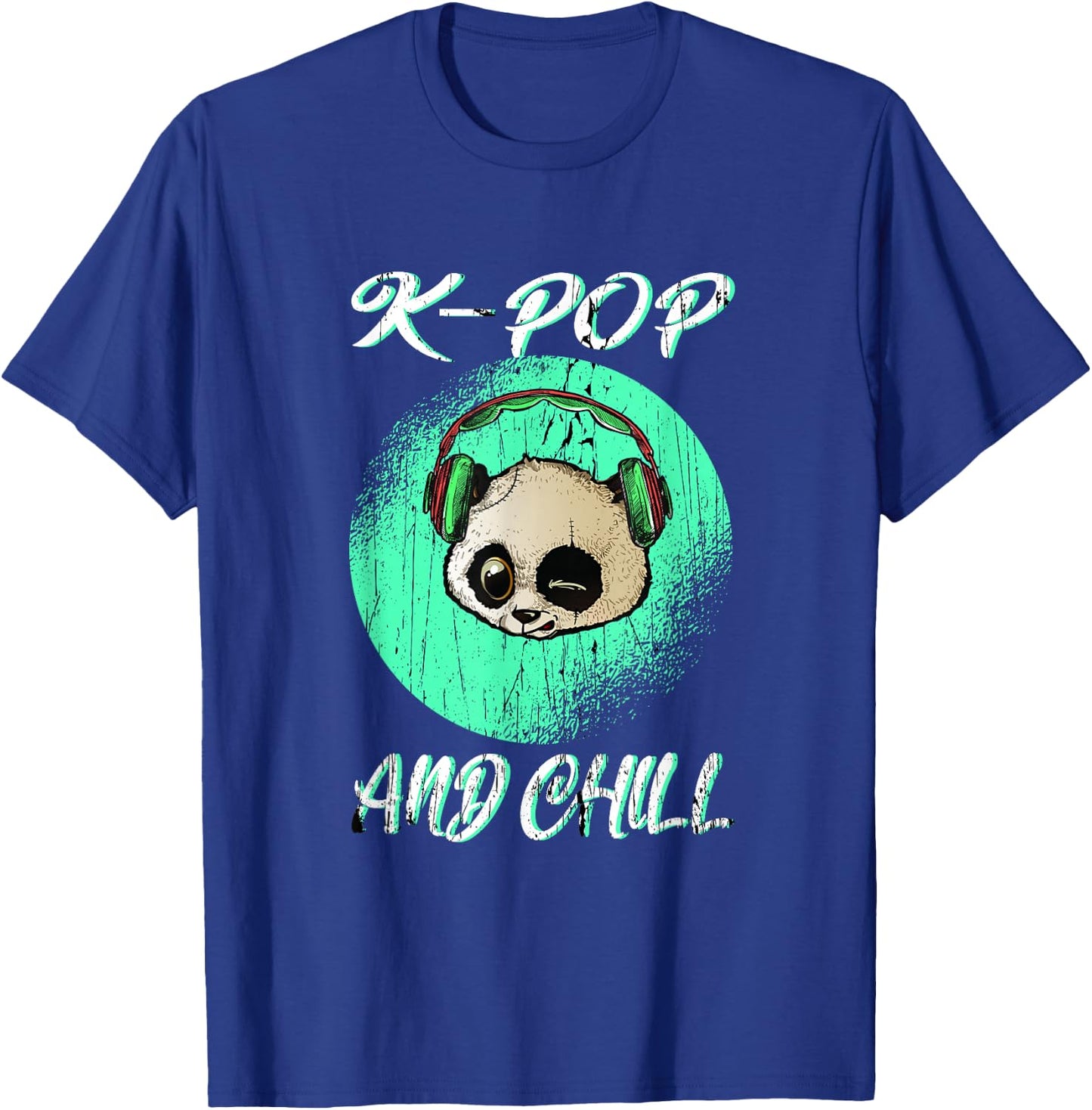 Panda with the saying K-POP and Chill T-Shirt - T-Shirt | Royal