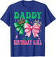 Daddy of The Birthday Girl Family Pink Coquette Bow T-Shirt - T-Shirt | Royal
