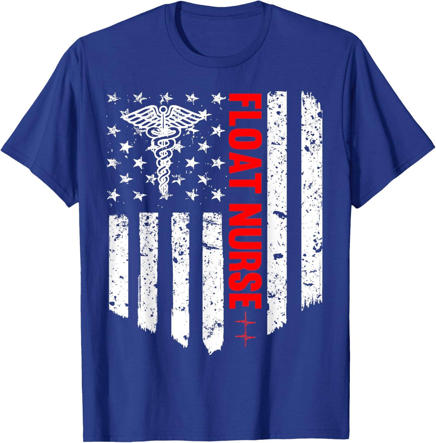 Float Nurse American Flag Patriotic RN Registered Nurse Gift Men T-Shirt - T-Shirt | Royal