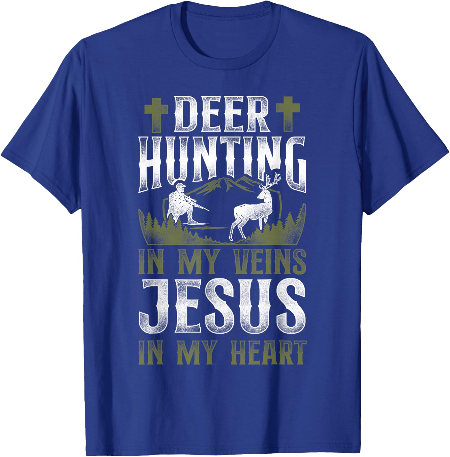 Buck Deer Hunting Hunter Jesus Faith Vintage Deer Hunting In T-Shirt - T-Shirt | Royal