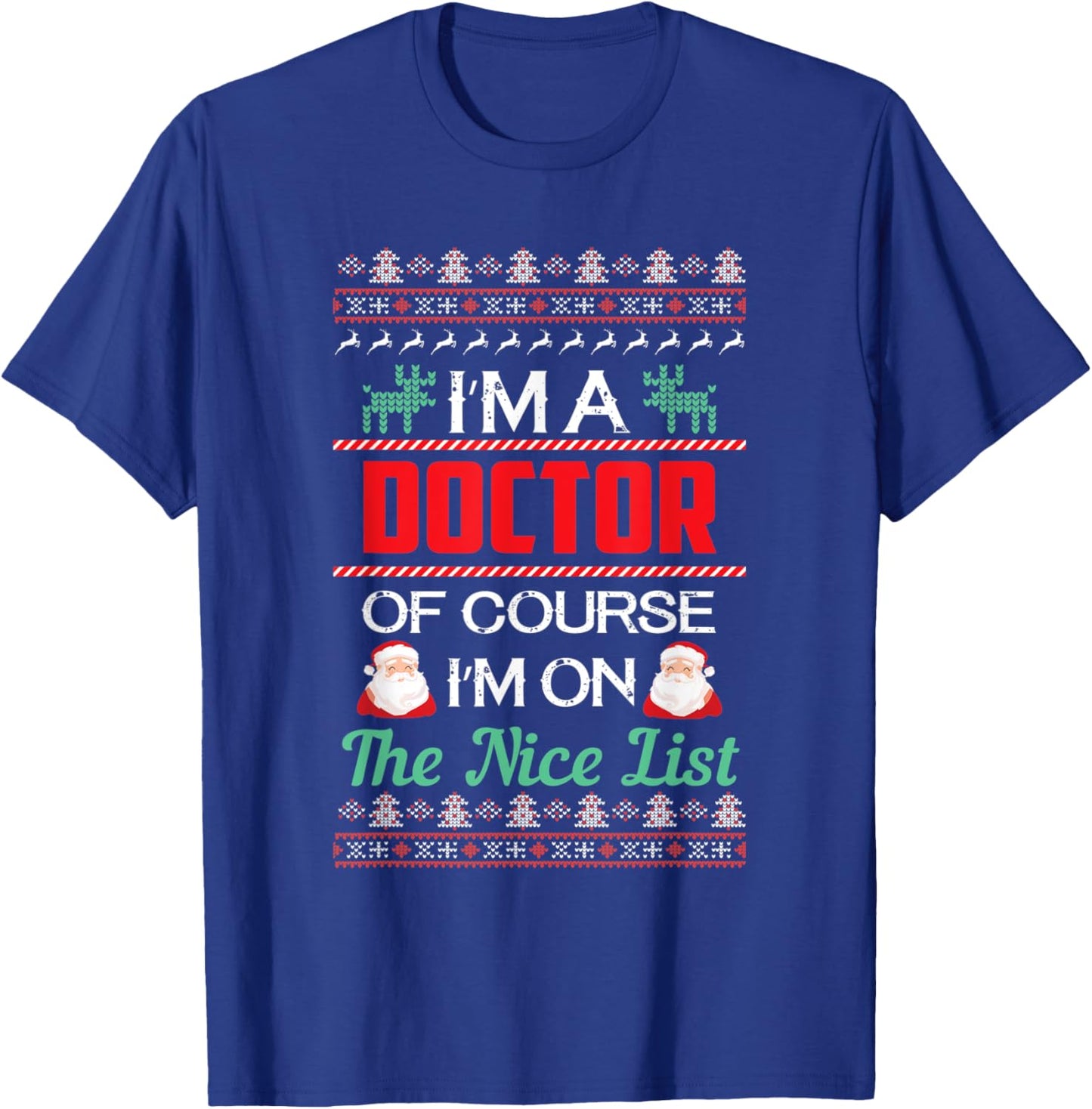 Doctor Ugly Christmas T-Shirt - T-Shirt | Royal
