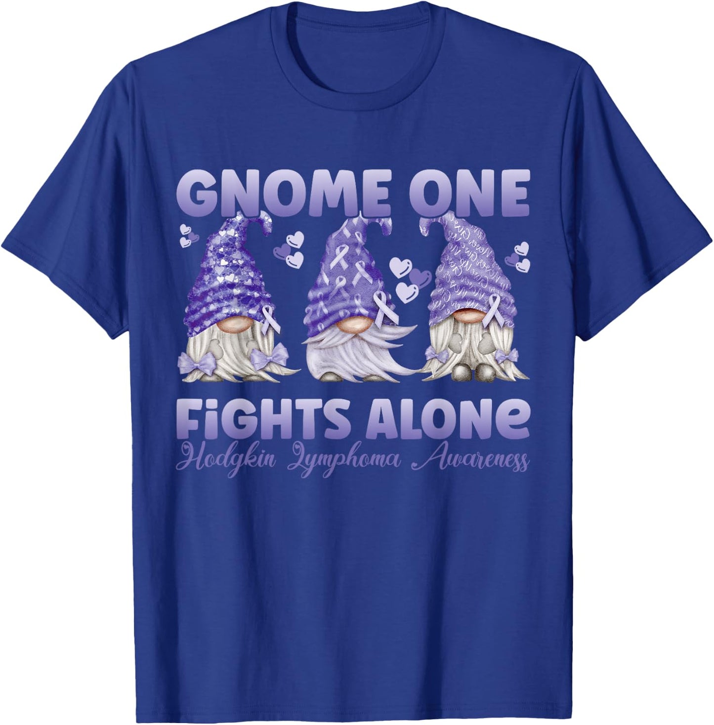 Gnome One Fights Alone Violet| Hodgkin Lymphoma Awareness T-Shirt - T-Shirt | Royal
