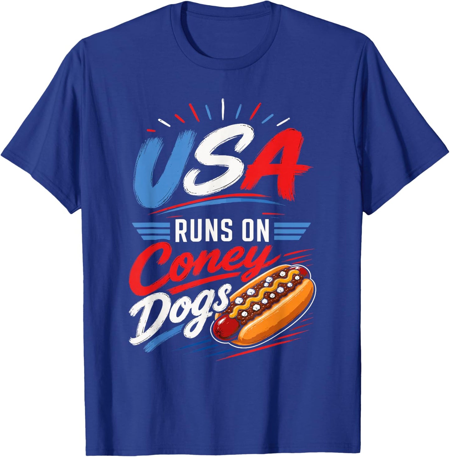 USA Runs On Coney Dogs Fun Patriotic Hot Dog Sausages T-Shirt - T-Shirt | Royal