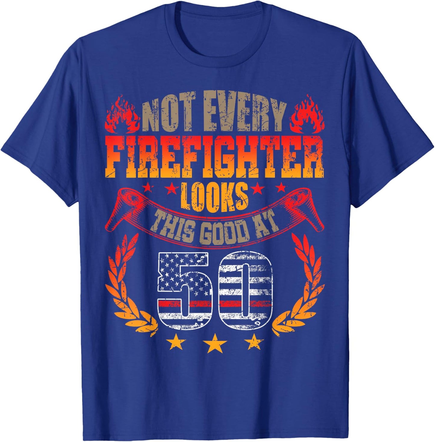 Funny Firefighter 50th Birthday Gift Shirt Vintage Gift T-Shirt - T-Shirt | Royal