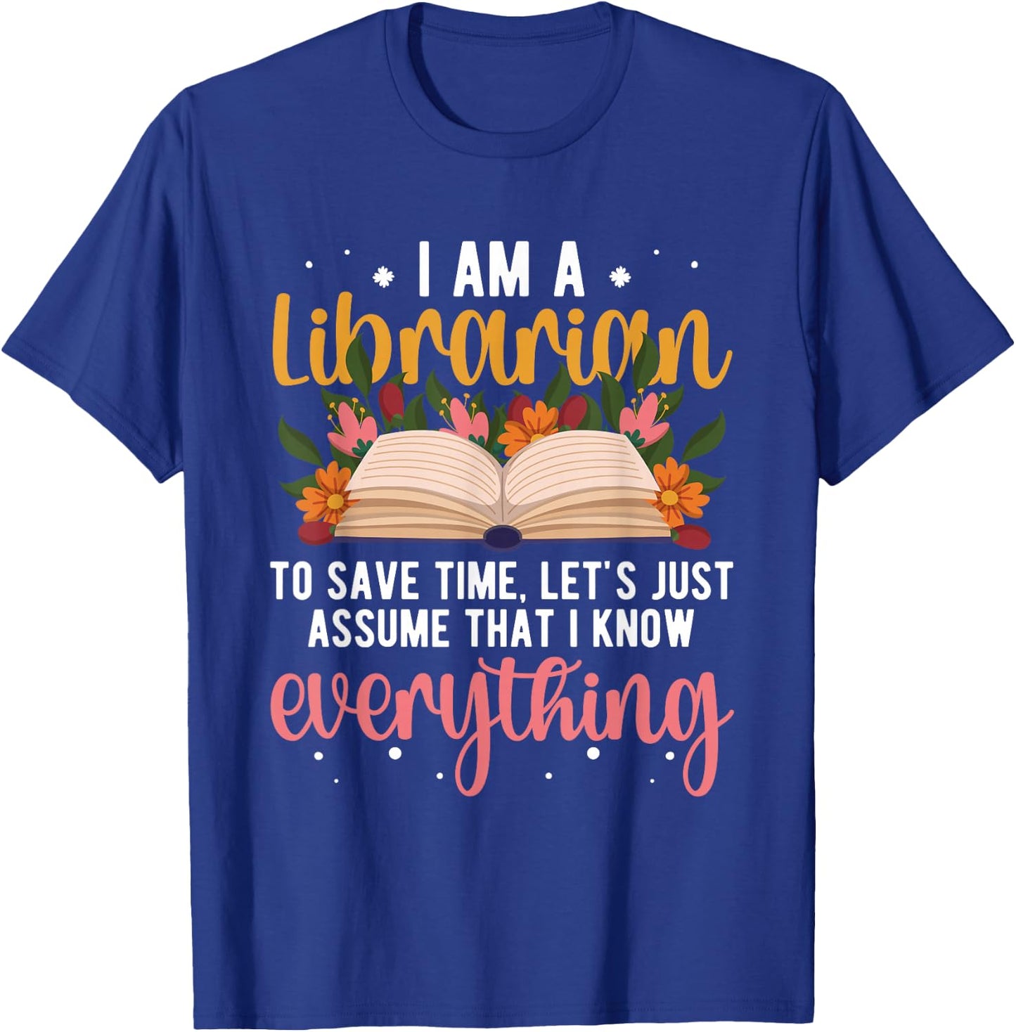 I Am A School Librarian Funny Library Worker T-Shirt - T-Shirt | Royal