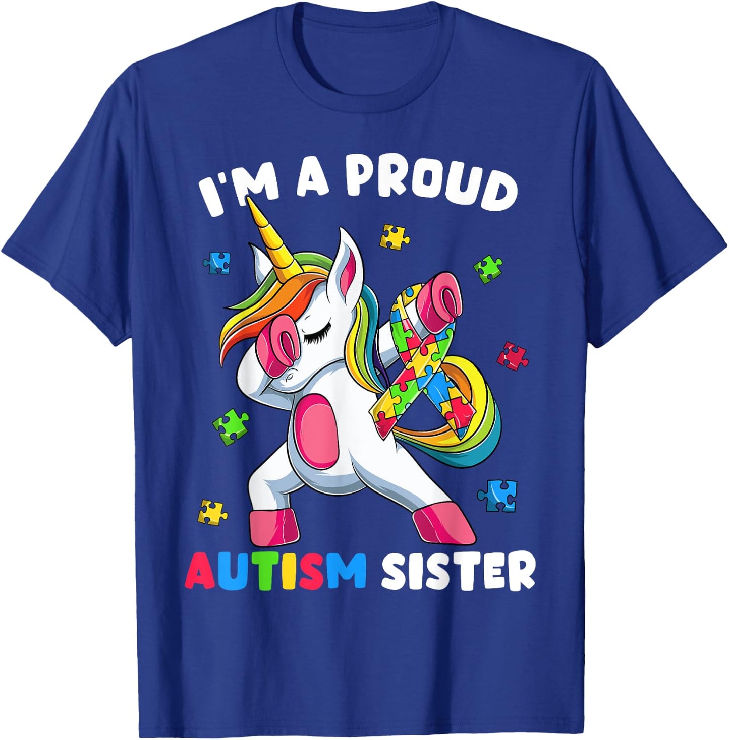 Proud Autism Sister Dab Dance Shirts, Girls Dabbing Unicorn T-Shirt - T-Shirt | Royal