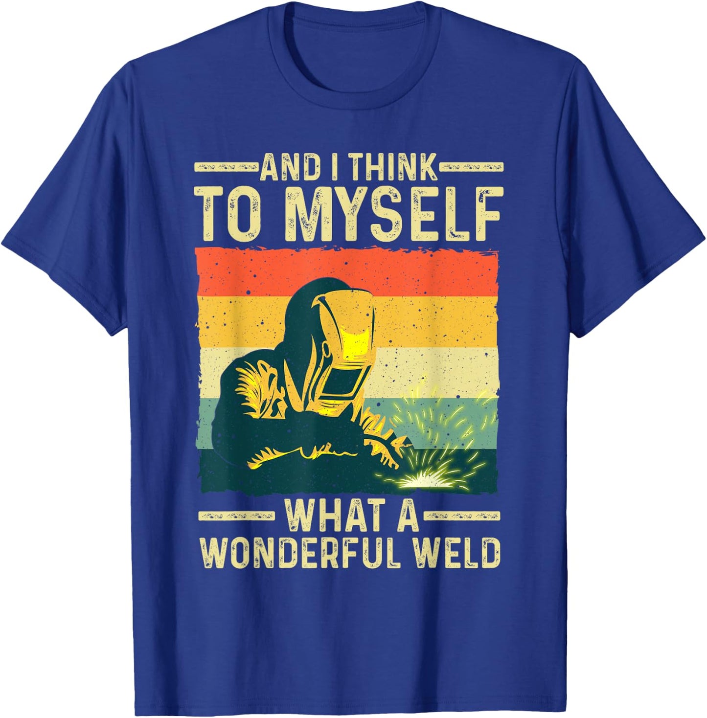 Funny Vintage Welding Art Dad Welding Worker Welder T-Shirt - T-Shirt | Royal