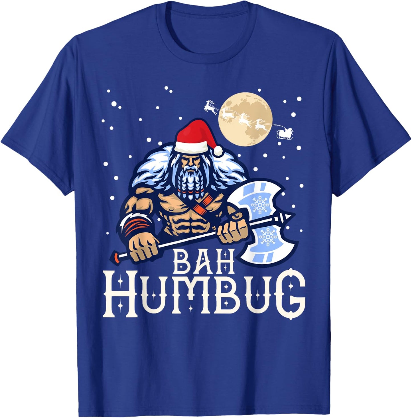 Bah Humbug with Viking Santa a Viking Christmas Ugly Sweater T-Shirt - T-Shirt | Royal