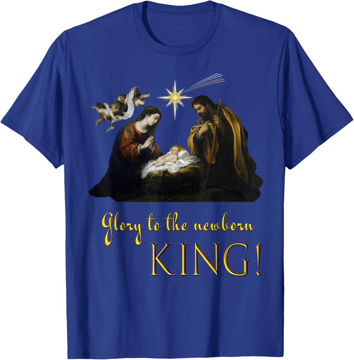 Christmas Religious Nativity Glory to the newborn King T-Shirt - T-Shirt | Royal