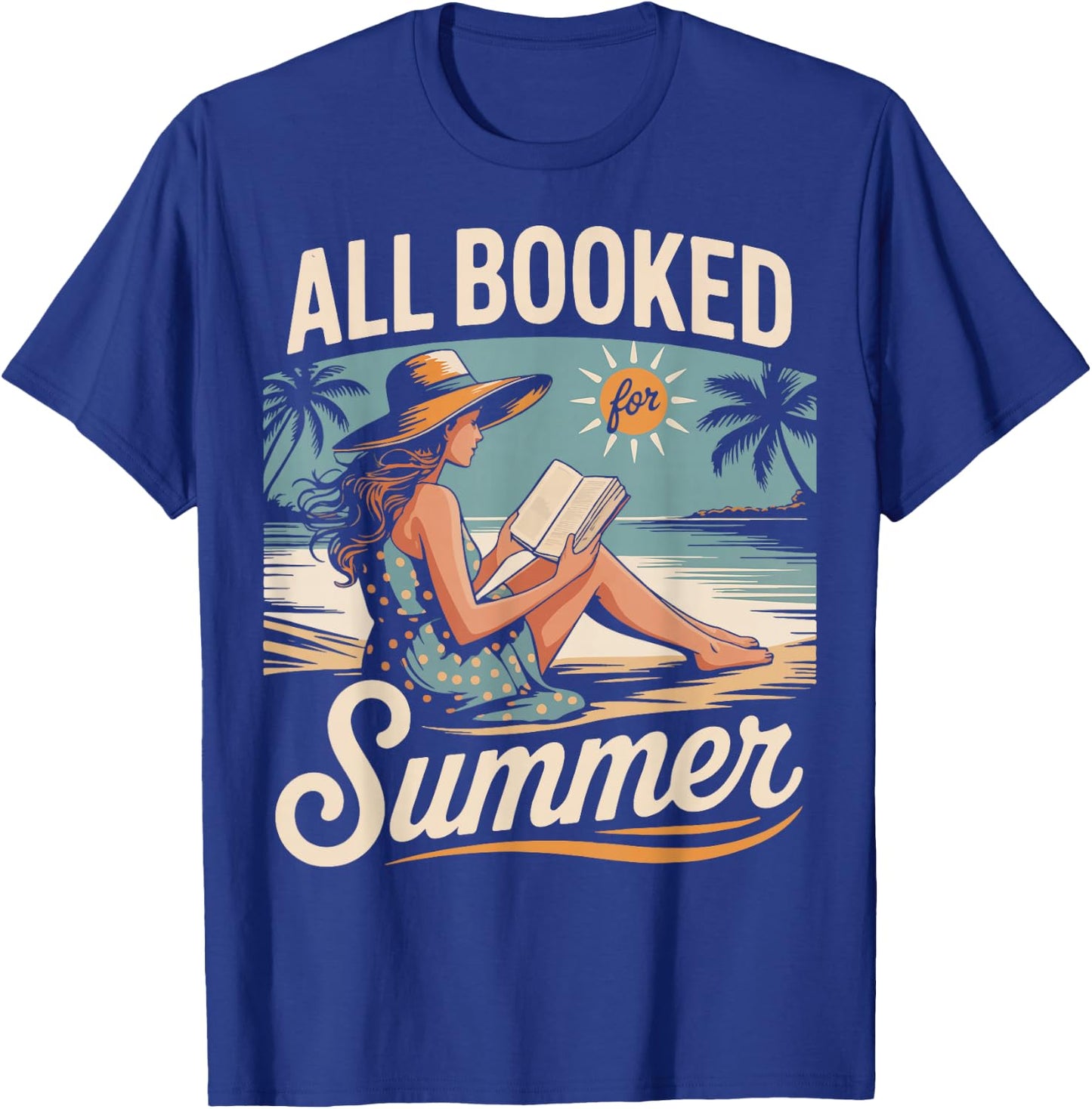 All Booked For Summer T-Shirt - T-Shirt | Royal