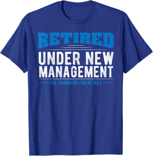 Grandpa Grandson Clothing - Retired Under New Management T-Shirt - T-Shirt | Royal