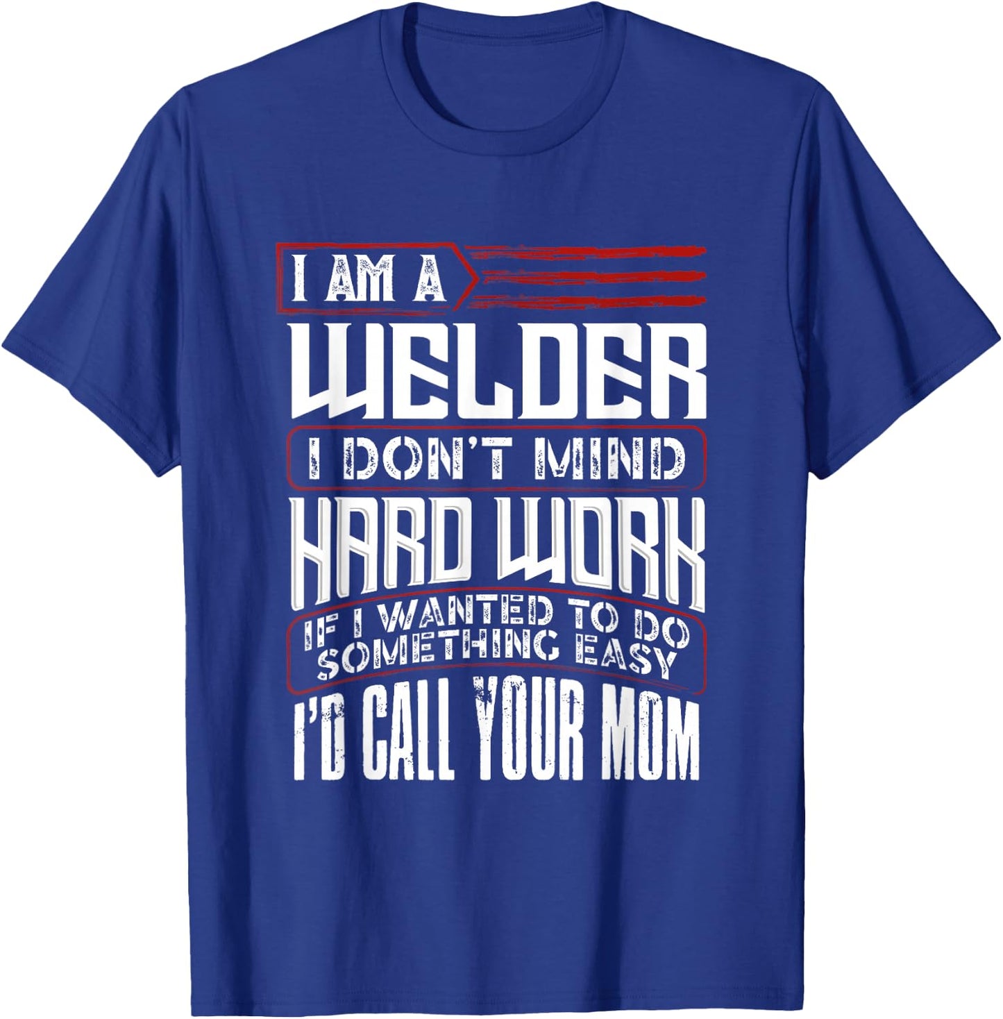 Welding Dad Funny Welder Father's Day T-Shirt - T-Shirt | Royal
