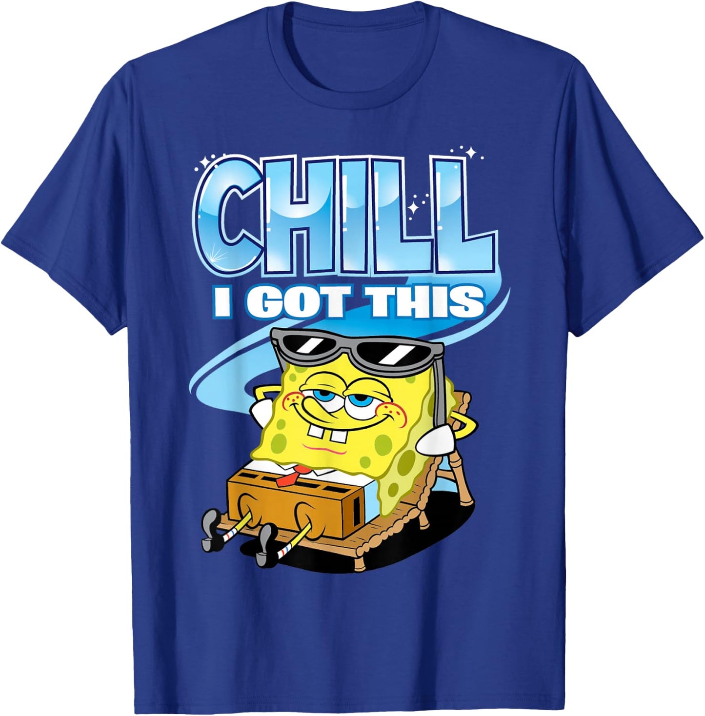 Spongebob Chill I Got This T-Shirt - T-Shirt | Royal