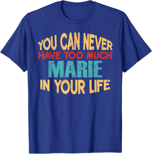 Funny Marie Personalized First Name Joke Item T-Shirt - T-Shirt | Royal