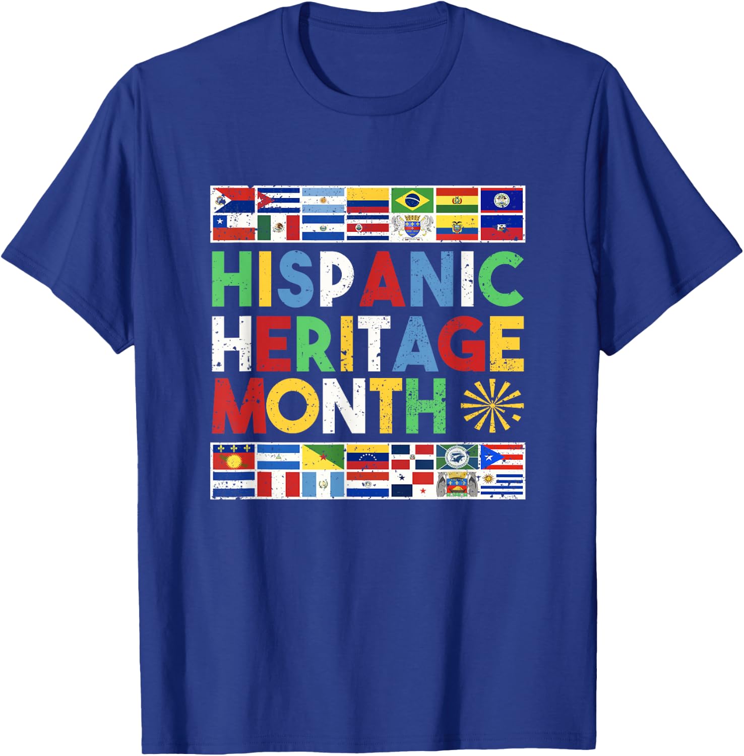 Hispanic Heritage Month Distressed Flags T-Shirt - T-Shirt | Royal