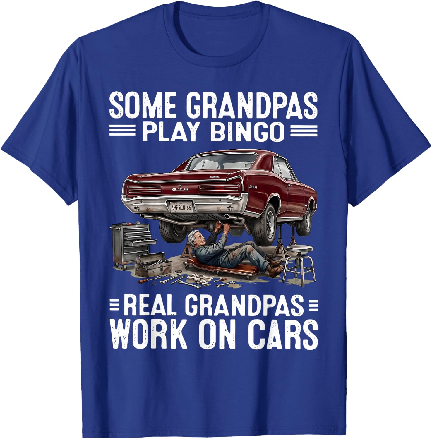 Some Grandpas Play Bingo Real Grandpas Work On Cars Mechanic T-Shirt - T-Shirt | Royal