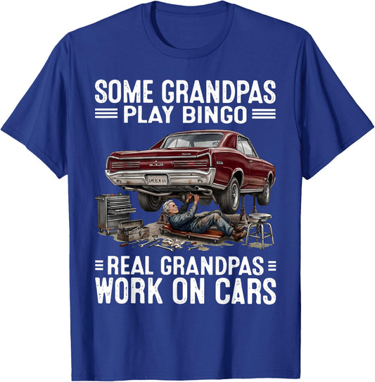 Some Grandpas Play Bingo Real Grandpas Work On Cars Mechanic T-Shirt - T-Shirt | Royal