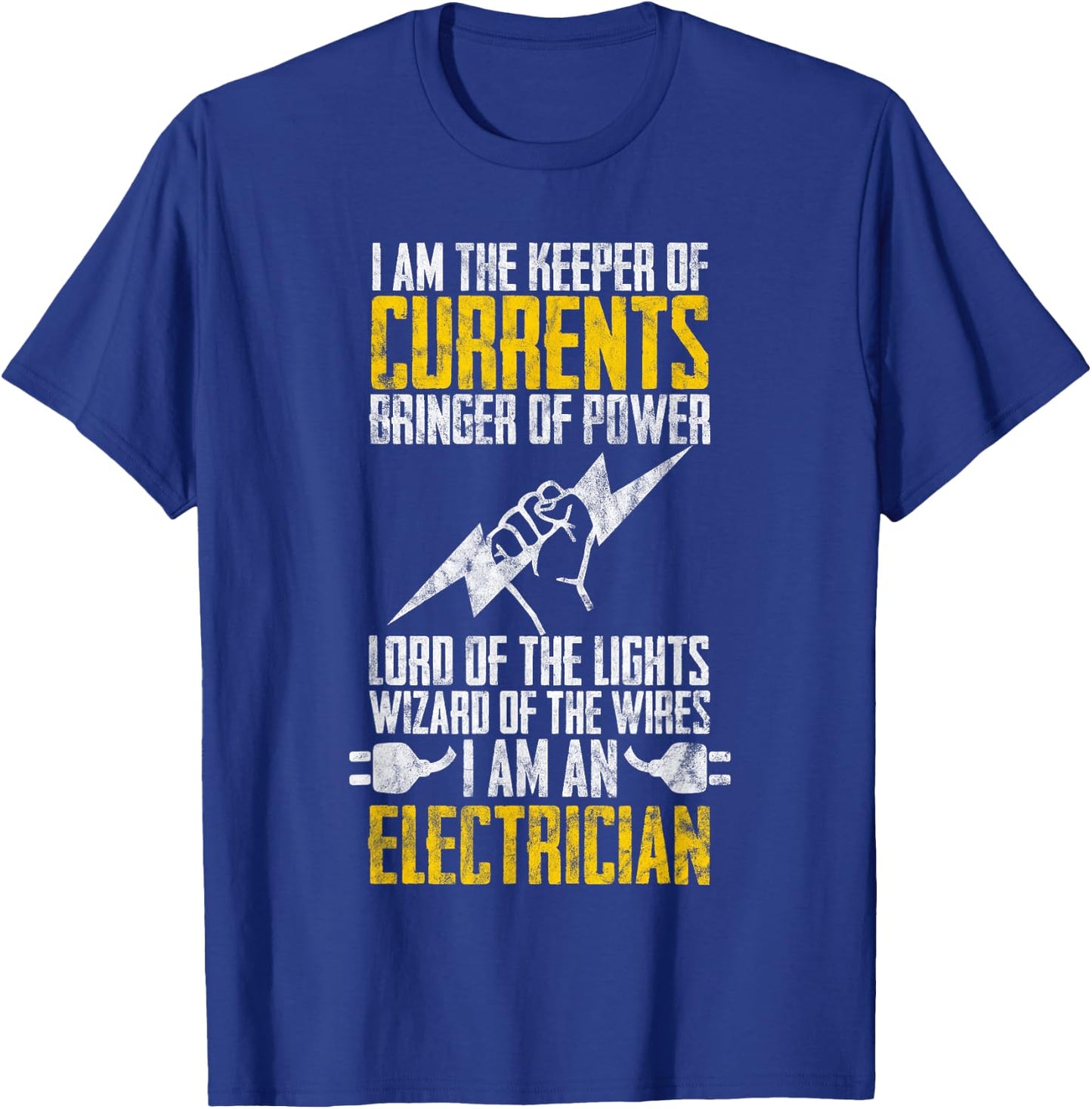 I Am Keeper Of Currents Electrician Electrical T-Shirt - T-Shirt | Royal