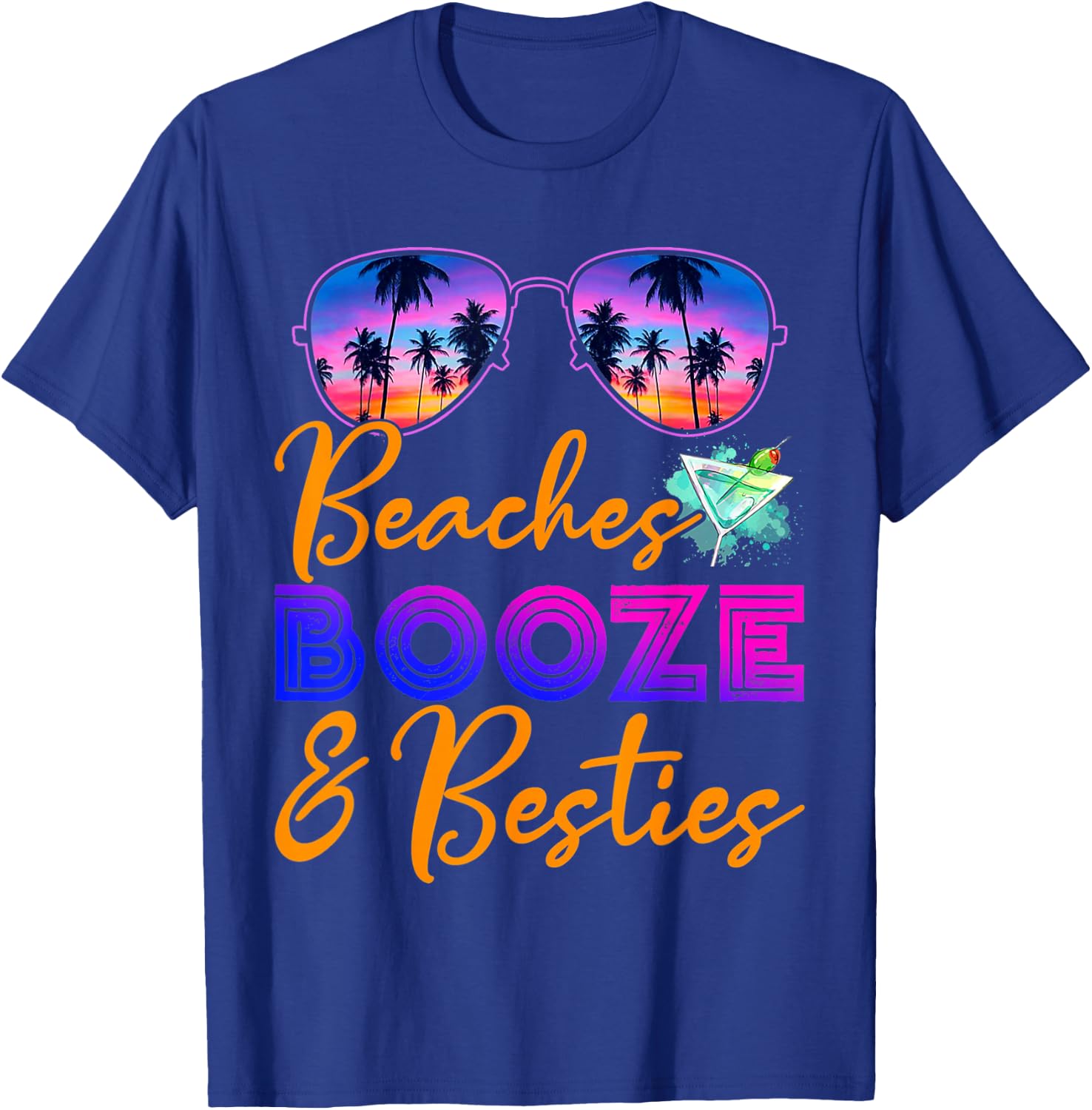Girls Trip Girls Weekend Getaway Beaches Booze & Besties T-Shirt - T-Shirt | Royal