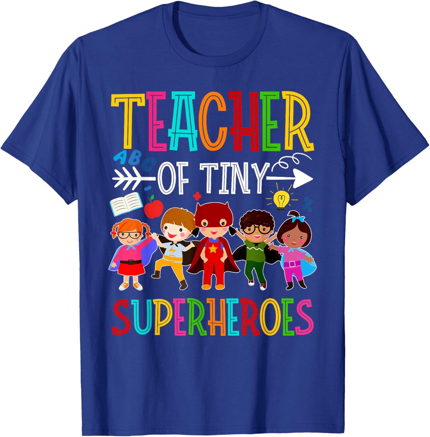 Kindergarten Prek Teacher of Tiny Superheroes Back to School T-Shirt - T-Shirt | Royal