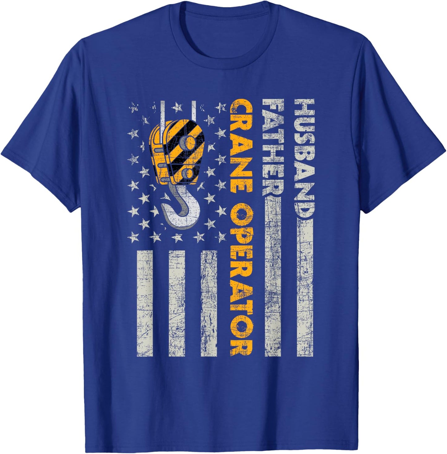 Husband Father Crane Operator - Construction Worker T-Shirt - T-Shirt | Royal