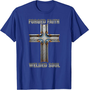 Forged Faith Welded Soul Cross Christian Ironworker Welder T-Shirt - T-Shirt | Royal