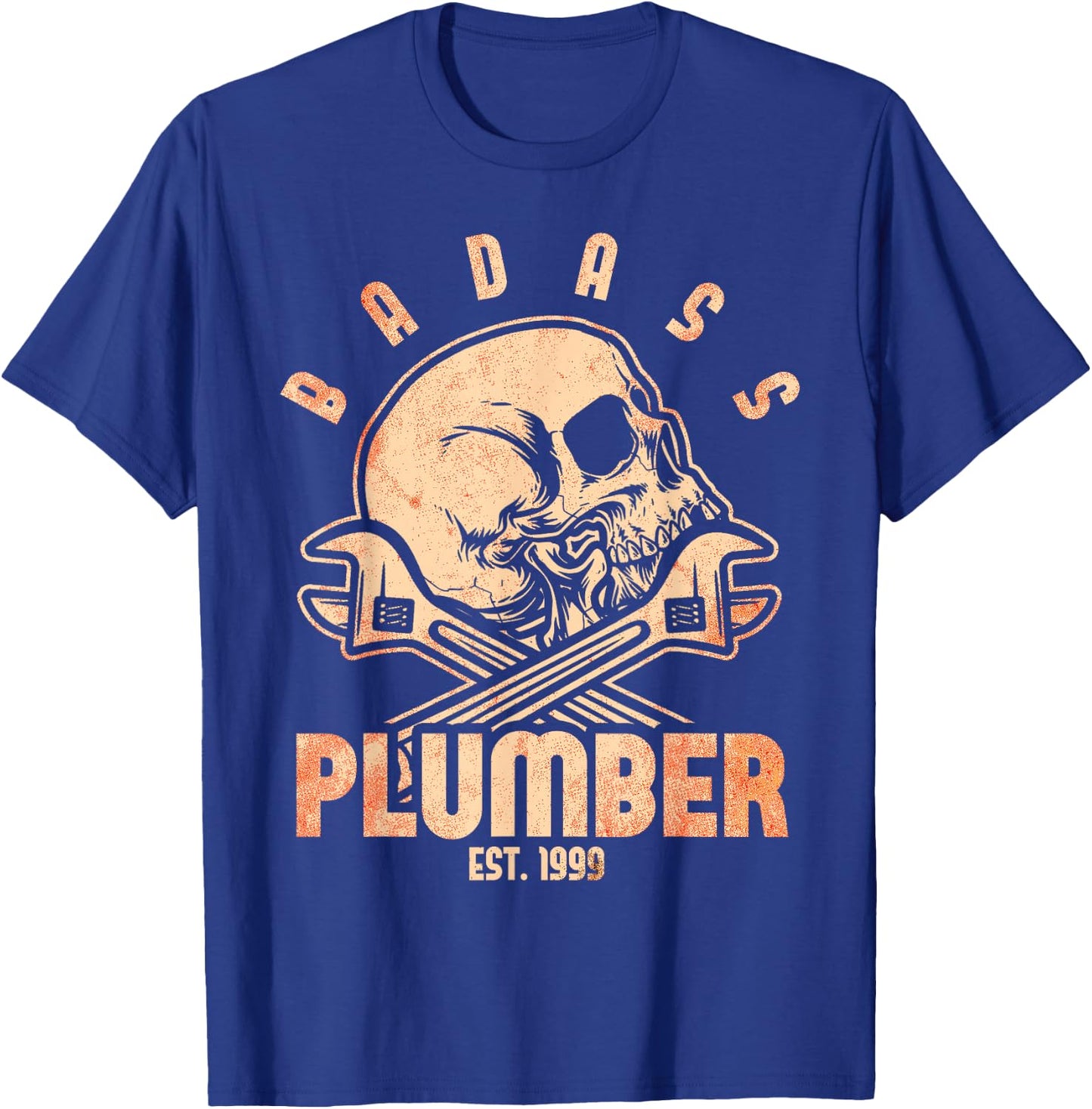Badass Plumber Est. 1999 Funny Plumbing T-Shirt - T-Shirt | Royal