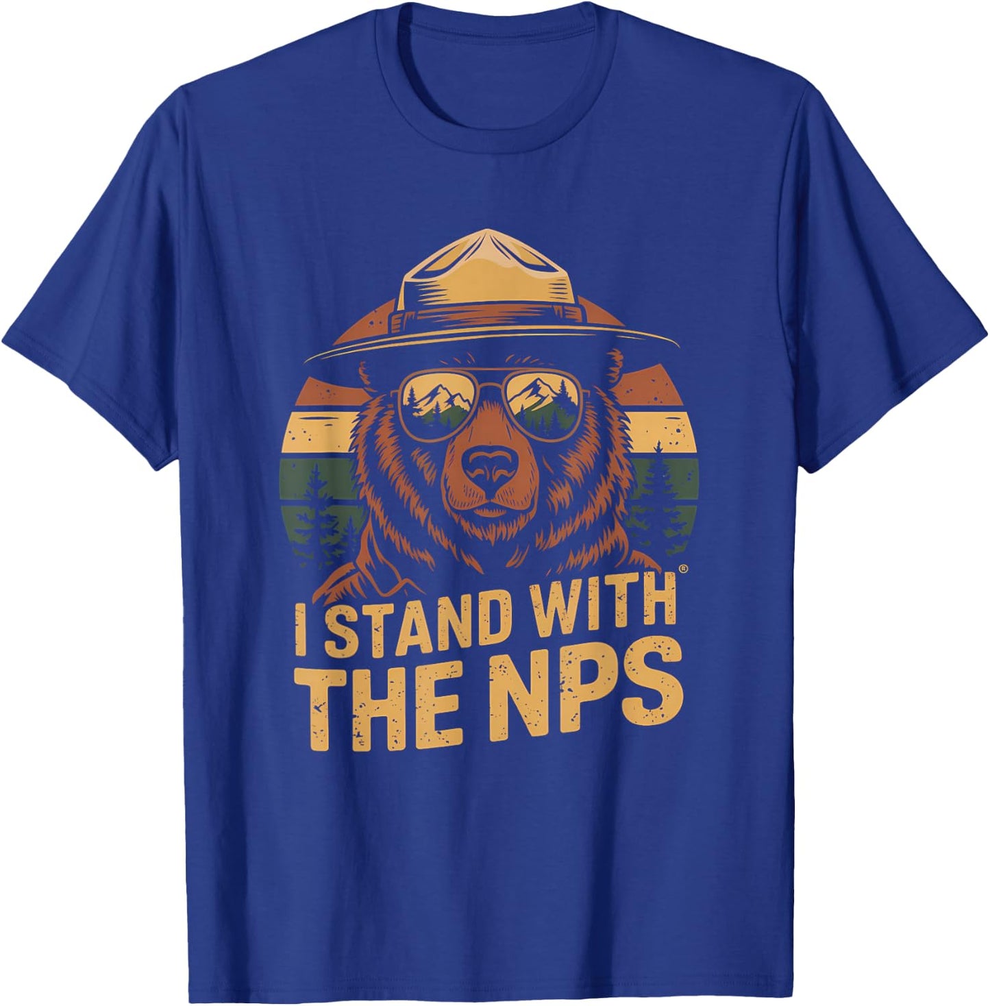 I Stand With The NPS PR National Park Support Park Rangers T-Shirt - T-Shirt | Royal