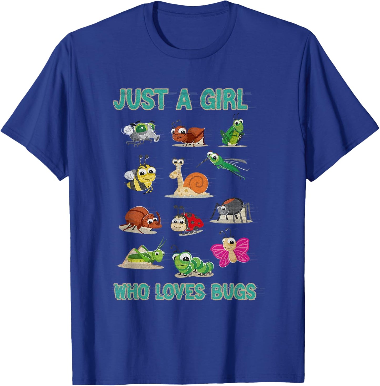 Just A Girl Who Loves Bugs For Insect Lover Designs T-Shirt - T-Shirt | Royal