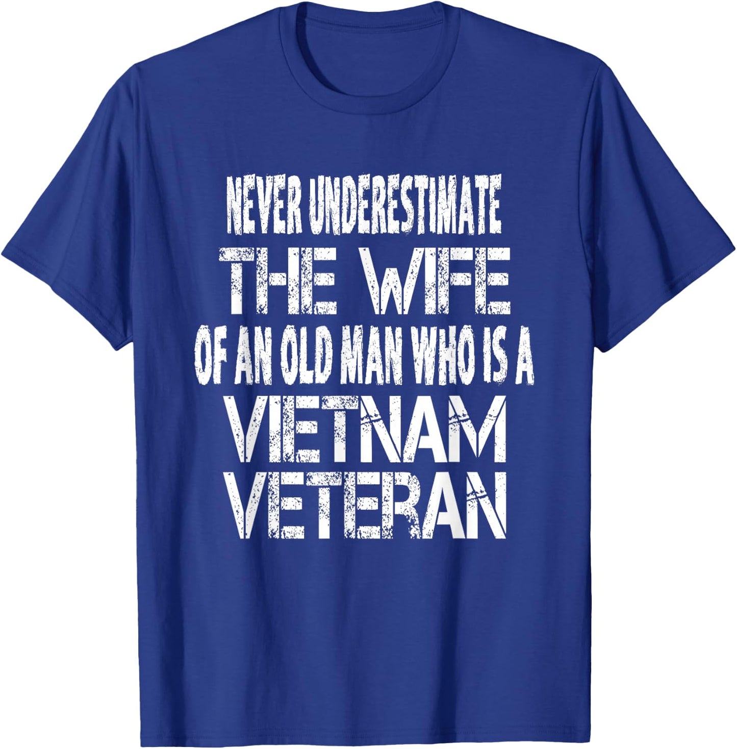 Vintage Vietnam Veteran Wife Gift - Spouse of Vietnam Vet T-Shirt - T-Shirt | Royal